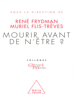 cover image of Mourir avant de n'être ?